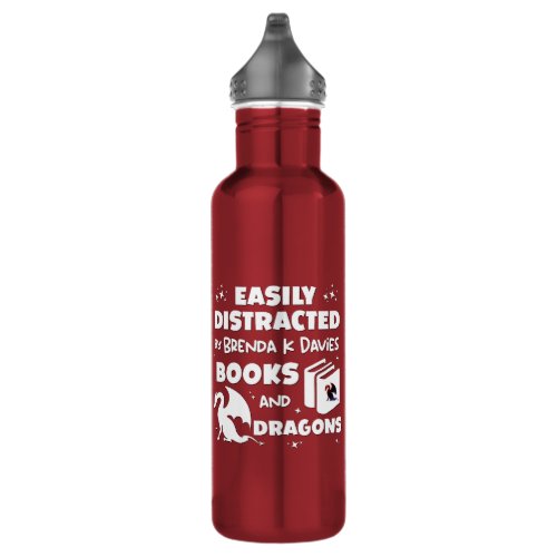 Distracted By Brenda K Davies Books and Dragons Stainless Steel Water Bottle