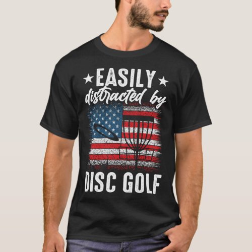 Distracted By Disc Golf Golfing Player Golfer Spor T_Shirt