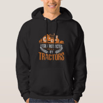 Distracted by Tractor Farmer Funny Farming Hoodie