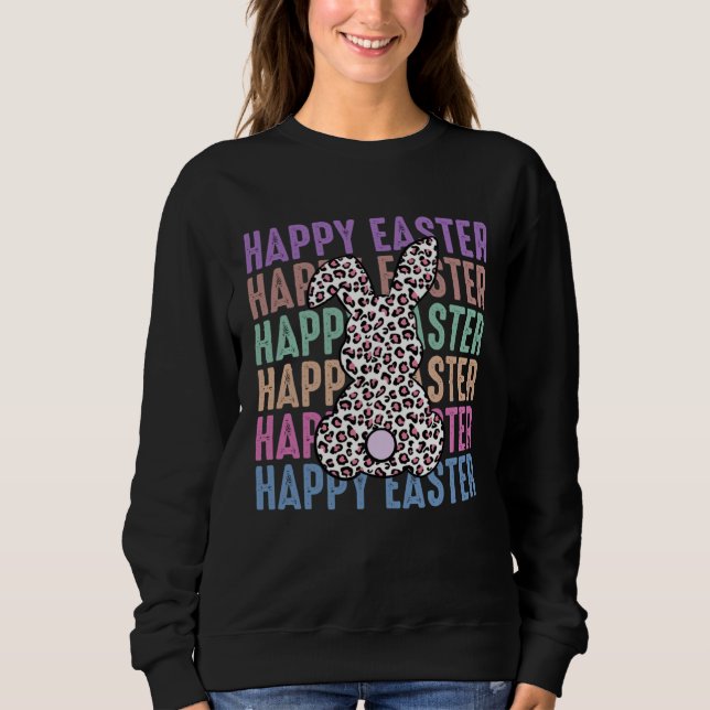 Distress Bunny Leopard Print Girls Women Happy Eas Sweatshirt (Front)