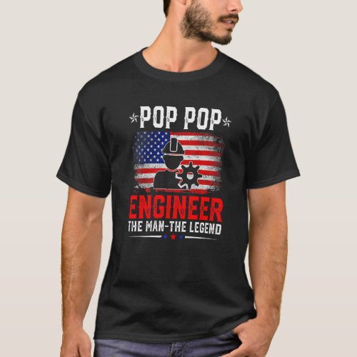 Distressed American Flag Pop Pop Engineer The Lege T_Shirt