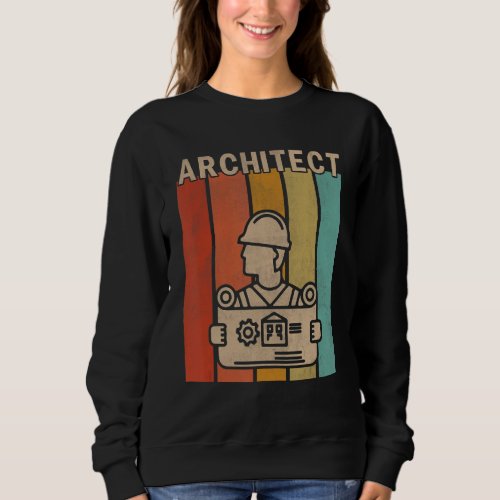 Distressed Architect Men Women Cute Architect Retr Sweatshirt