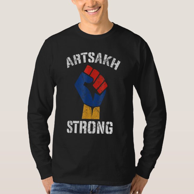 Distressed Artsakh Strong Artsakh is Armenia   Arm T-Shirt (Front)