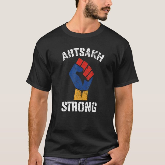 Distressed Artsakh Strong Artsakh is Armenia  Arme T-Shirt (Front)