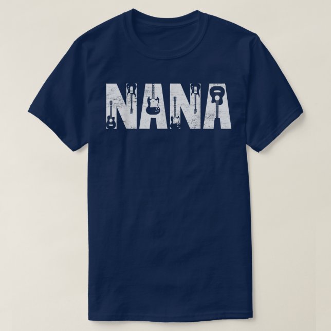 Distressed Best Nana Ever Guitar Lover Guitarist T-Shirt (Design Front)