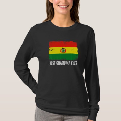 Distressed Bolivia Flag Best Grandma Ever Patrioti T_Shirt