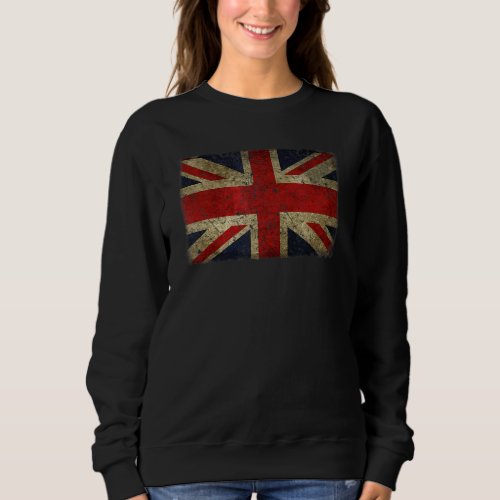 Distressed British Flag Distressed United Kingdom  Sweatshirt