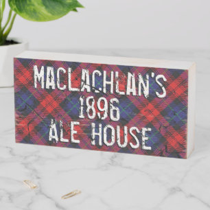 Distressed Clan MacLachlan Tartan Plaid Pub Sign