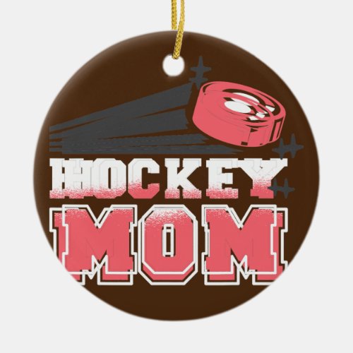 Distressed Cool Hockey Mom  Ceramic Ornament