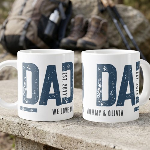 Distressed Dad Est Year Personalized Blue Grey Giant Coffee Mug