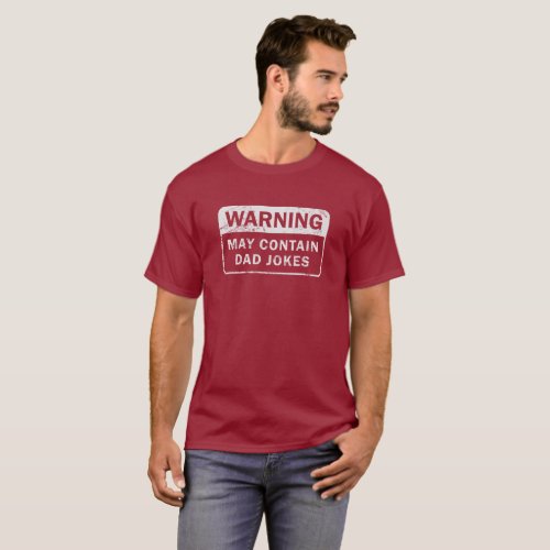 Distressed Dad Jokes Warning Label T_Shirt