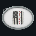 Distressed Daddy American Flag Shirt Design_1 Belt Buckle<br><div class="desc">Distressed Daddy American Flag Shirt Design_1</div>
