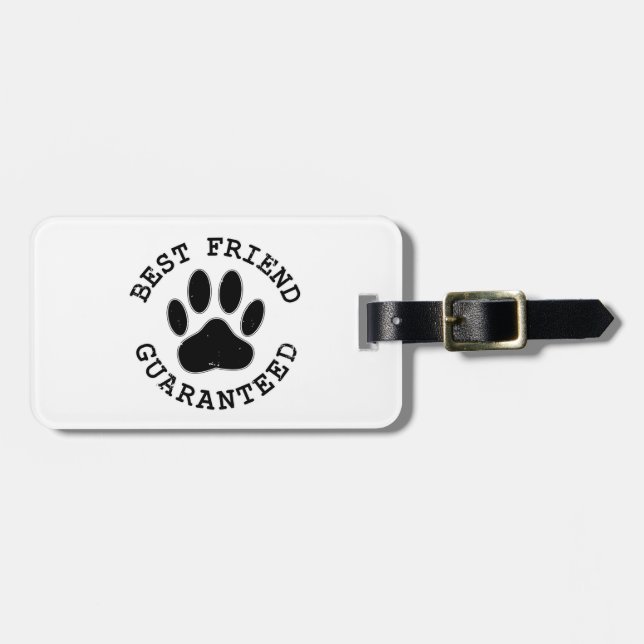 Distressed Dog Paw Best Friend Guaranteed Luggage Tag (Front Horizontal)