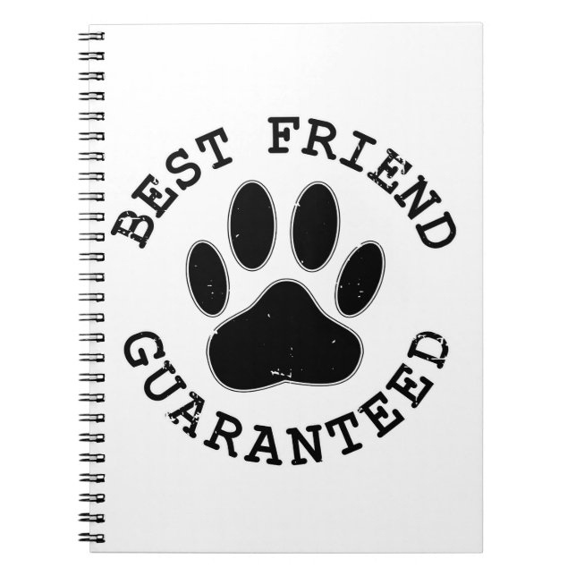 Distressed Dog Paw Best Friend Guaranteed Notebook (Front)