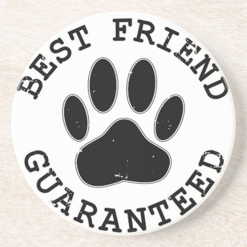 Distressed Dog Paw Best Friend Guaranteed Sandstone Coaster