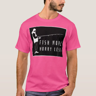 Distressed Fish More Worry Less Fisherman T-Shirt