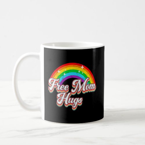 Distressed Free Mom Hugs Rainbow Heart LGBT Gay Pr Coffee Mug