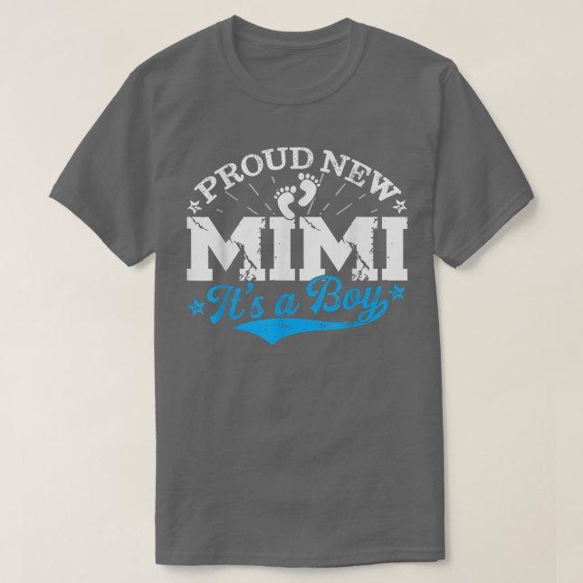Distressed Gender Reveal Proud New Mimi It's A Boy T-Shirt (Design Front)