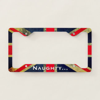 Distressed Grunge British Union Jack NAUGHTY License Plate Frame