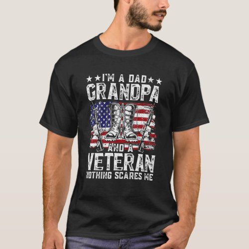 Distressed Im A Dad Grandpa Veteran Fathers Day  T_Shirt