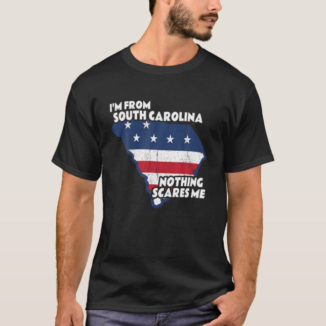 Distressed I'm From South Carolina State Nothing S T-Shirt (Front)