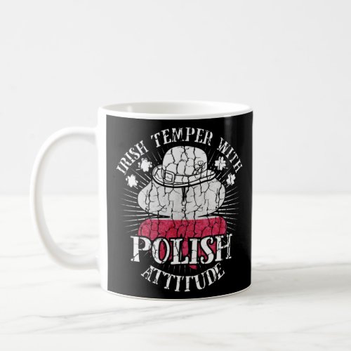 Distressed Irish Polish Attitude Patriotic Shamroc Coffee Mug