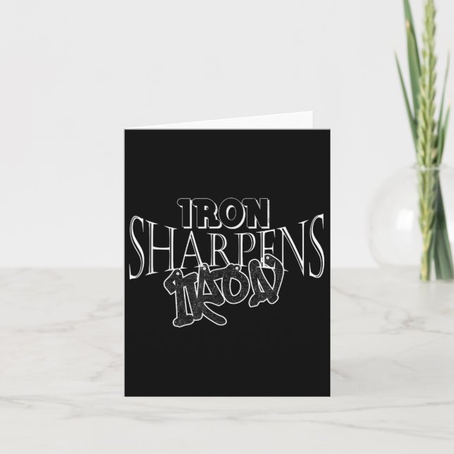 Distressed Iron Sharpens Iron Inspirational Motiva Card (Front)