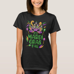 Distressed Its Mardi Gras Yall Carnival Celebratio T-Shirt