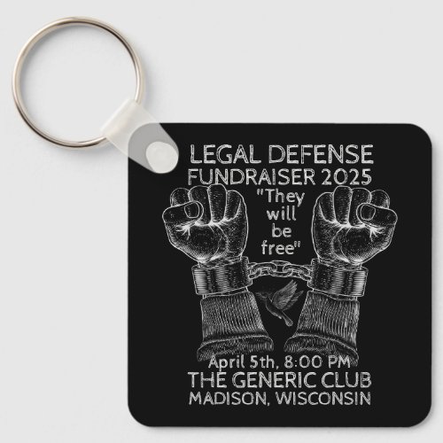 Distressed Legal Defense Fundraising Event Keychain