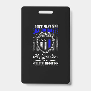 Distressed My Grandson Is A Police Officer Gift Badge