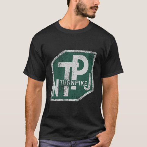 Distressed New Jersey Turnpike State Road Sign T_Shirt