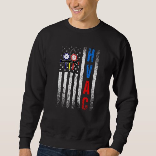 Distressed Proud USA HVAC Tech American Flag HVAC  Sweatshirt