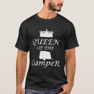 Distressed Queen Of The Camper Funny Rv Camping Mo T-Shirt