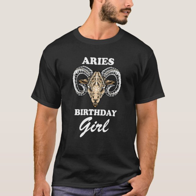 Distressed Quote Bday party Aries Girl T-Shirt (Front)