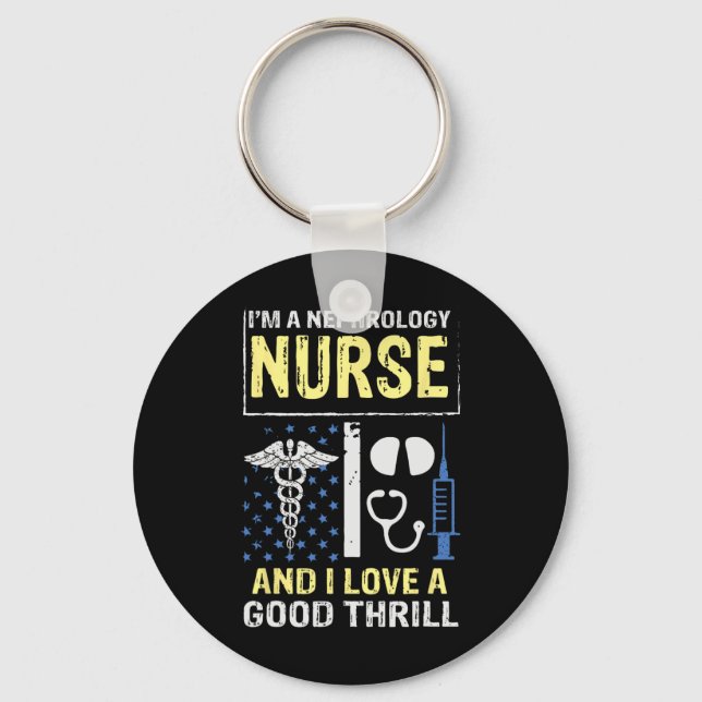 Distressed Quote Nephrology Nurse Good Dialysis Nu Keychain (Front)