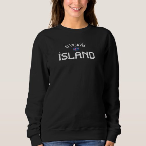 Distressed Reykjavik Island Iceland Sweatshirt