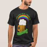 Distressed St Patrick&#39;s Day Beers And Sunshine Rai T-Shirt