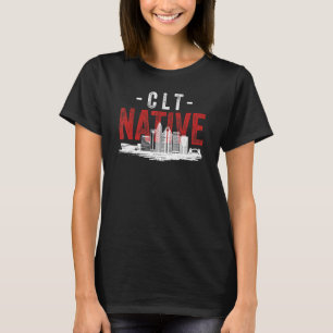 Distressed Style Charlotte City Native Home Grown T-Shirt