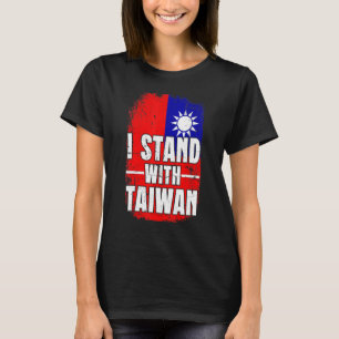 Distressed Taiwanese Flag I Stand With Taiwan Flag T-Shirt