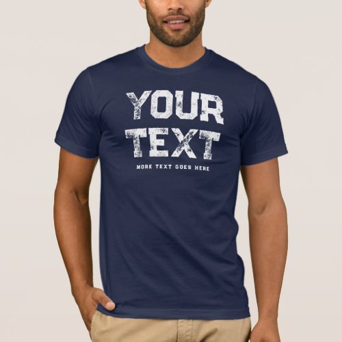 Distressed Text Template Mens Modern Navy Blue T_Shirt