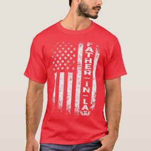 Distressed USA Flag FatherInLaw 4th of July Father T-Shirt