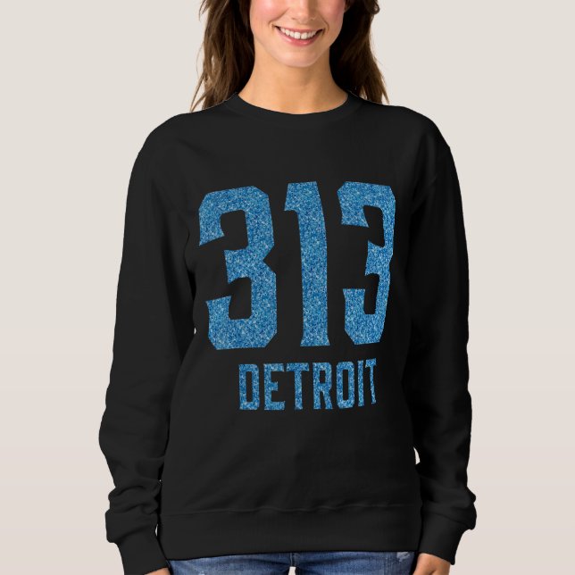 Distressed Vintage 313 Detroit Area Code Sweatshirt (Front)