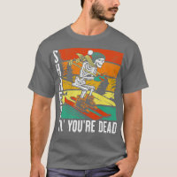 Distressed Vintage Skiing Shred Til Youre Dead Gif