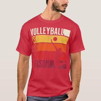 Distressed Vintage Volleyball Is My Favorite Seaso T-Shirt