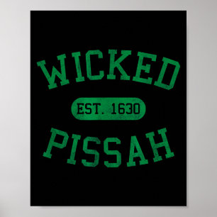 Distressed Vintage Wicked Ah Boston Ma Gag Bostoni Poster
