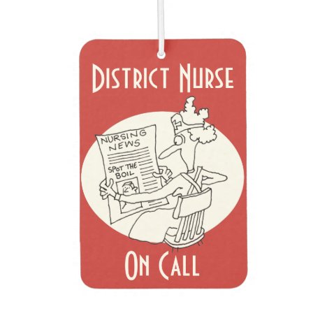 District Nurse On Call Car Air Freshener