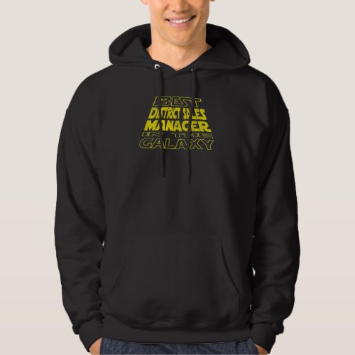 District Sales Manager  Space Backside Design Hoodie