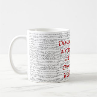 Disturb Writer at Own Risk mug