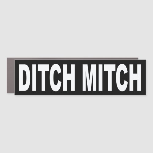 Ditch Mitch Car Magnet
