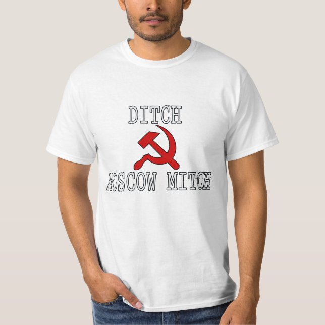 DITCH MOSCOW MITCH T-Shirt (Front)